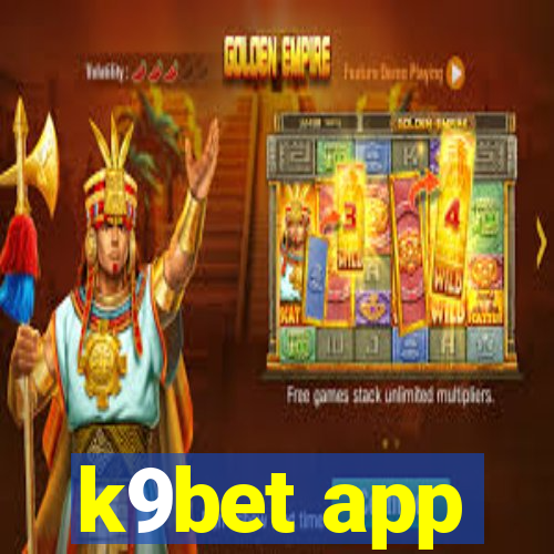 k9bet app